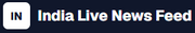 India Live News Feed