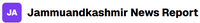 Jammu and Kashmir News Report