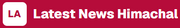 Latest News Himachal