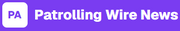 Patrolling Wire News