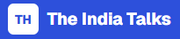 The India Talks